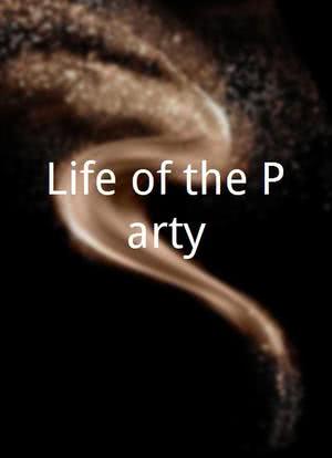 Life of the Party海报封面图