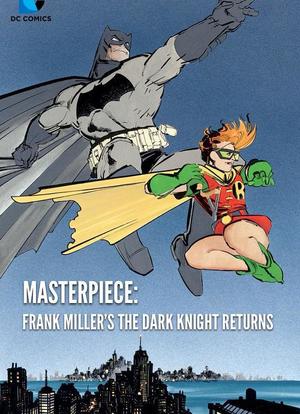 Masterpiece: Frank Miller's The Dark Knight Returns海报封面图