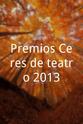 Zaira Montes Premios Ceres de teatro 2013