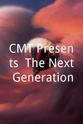 Kira Isabella CMT Presents: The Next Generation