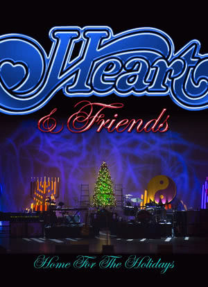 Heart & Friends: Home for the Holidays海报封面图