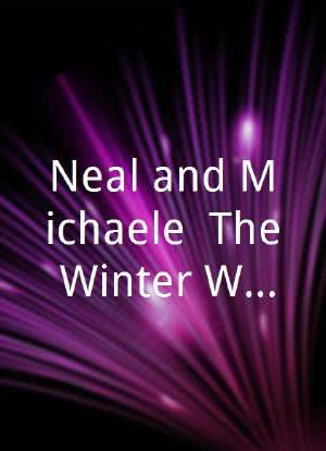 Neal and Michaele: The Winter Wonderland Wedding and Music Event海报封面图