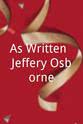杰弗里·奥斯本 As Written: Jeffery Osborne