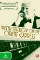 Geoffrey Pye Peter Ustinov on the Orient Express