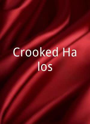 Crooked Halos海报封面图