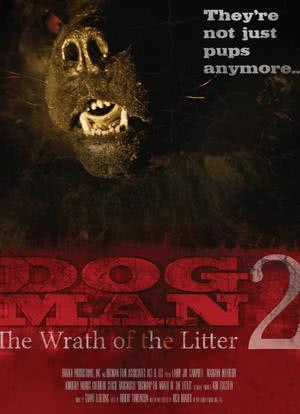 Dogman2: The Wrath of the Litter海报封面图