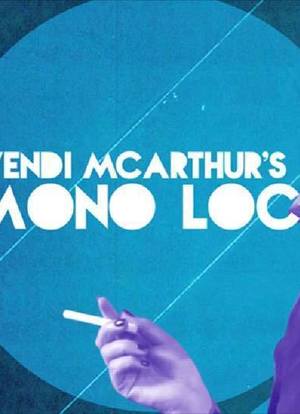 Wendi Mcarthur's Mono Loco海报封面图