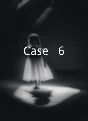 Case # 6海报封面图