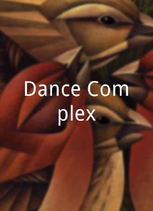 Dance Complex海报封面图