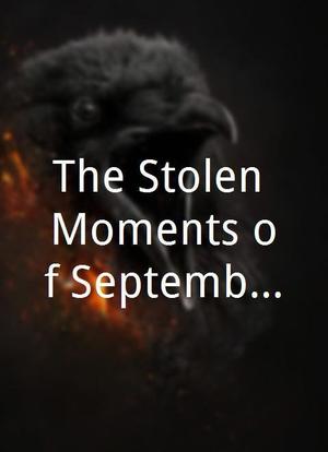 The Stolen Moments of September海报封面图