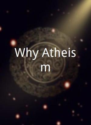 Why Atheism?海报封面图
