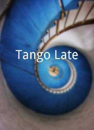 Tango Late海报封面图