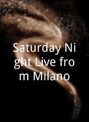Saturday Night Live from Milano海报封面图