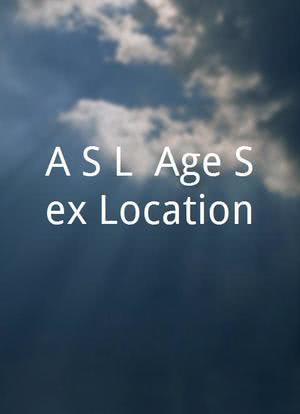 A/S/L: Age Sex Location海报封面图