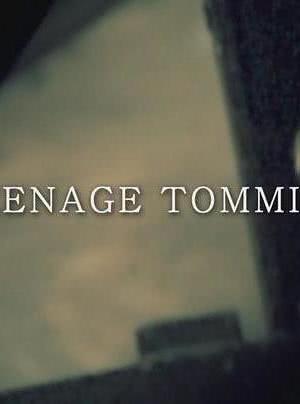 Teenage Tommies海报封面图