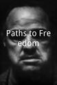 Huber Matos Paths to Freedom