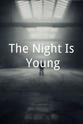 Alex Prentice The Night Is Young