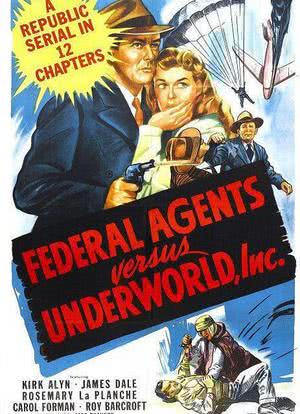 Federal Agents vs. Underworld, Inc.海报封面图