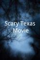 Martin Salisbury Scary Texas Movie