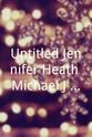 Jennifer Heath Untitled Jennifer Heath/Michael J. Wolff Project