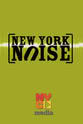 Jason Glastetter New York Noise