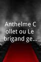 玛尔戈·利翁 Anthelme Collet ou Le brigand gentillhomme