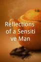 Jim Broaddus Reflections of a Sensitive Man