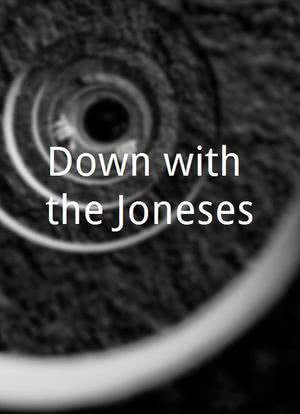 Down with the Joneses海报封面图