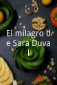 Fabiana Micheloud El milagro de Sara Duval
