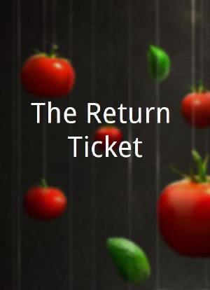 The Return Ticket海报封面图