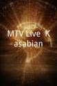 Paul King MTV Live: Kasabian
