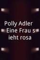 彼得·艾利·休默 Polly Adler - Eine Frau sieht rosa