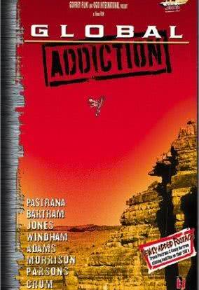 Global Addiction海报封面图