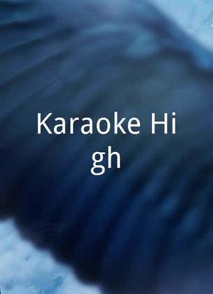 Karaoke High海报封面图