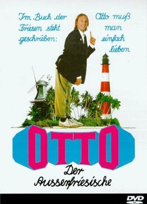 Otto - Der Außerfriesische海报封面图