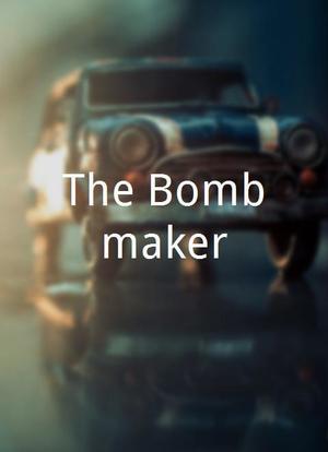 The Bombmaker海报封面图