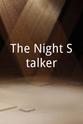 Alejandro Delgado The Night Stalker