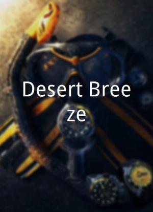 Desert Breeze海报封面图