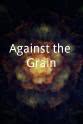 Papa Dab Against the Grain