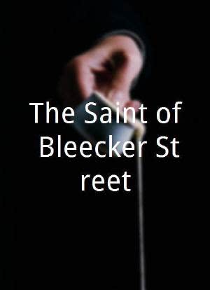 The Saint of Bleecker Street海报封面图