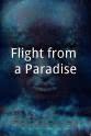Shobhana Sharma Flight from a Paradise