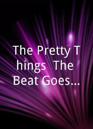 The Pretty Things: The Beat Goes On海报封面图