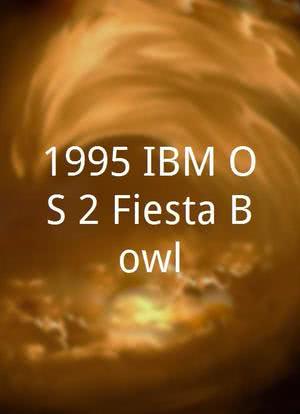 1995 IBM OS/2 Fiesta Bowl海报封面图