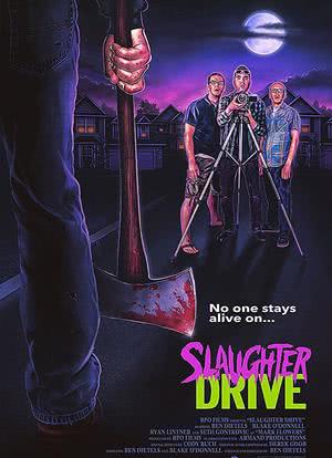 Slaughter Drive海报封面图