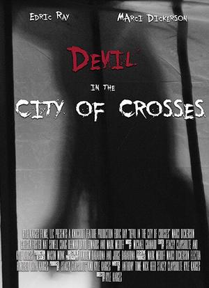 Devil in the City of Crosses海报封面图