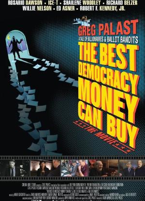 The Best Democracy Money Can Buy海报封面图