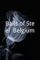 Hans Otten Balls of Steel: Belgium