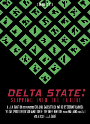 DELTA STATE: Slipping Into the Future海报封面图