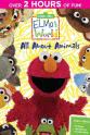 Bruce Connelly Sesame Street: Elmo`s World - All About Animals