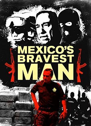 Mexico`s Bravest Man海报封面图